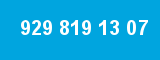 929 819 13 07